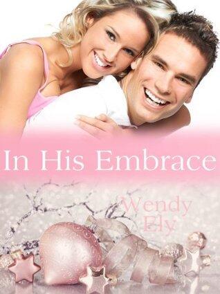 In His Embrace