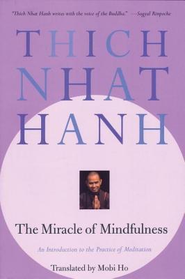 Miracle of Mindfulness