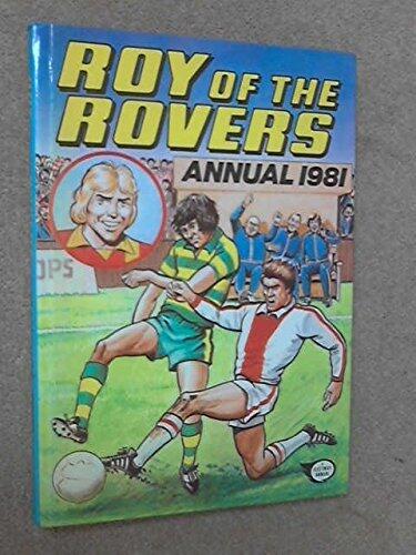 Roy of the Rovers Annual 1981