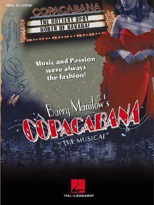 Barry Manilow's Copacabana: The Musical Piano, Vocal and Guitar Chords