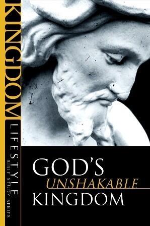 God's Unshakable Kingdom