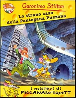 Lo strano caso della Pantegana Puzzona