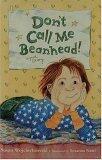 Don't Call Me Beanhead!
