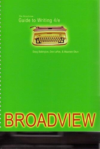 The Broadview Guide to Writing, fourth edition