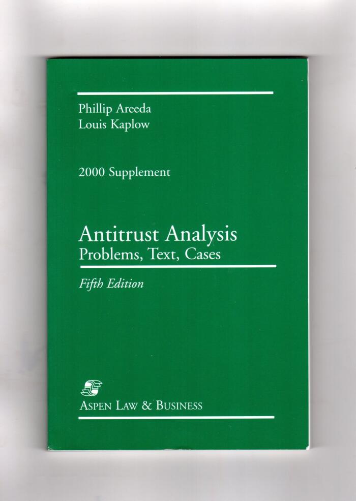 Antitrust Analysis, 2000 Supplement