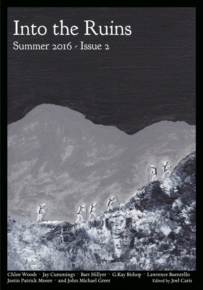 Into the Ruins: Summer 2016