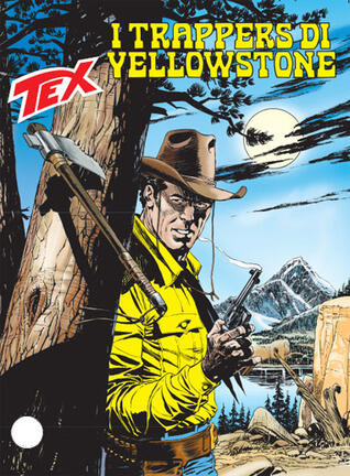 Tex n. 611: I trappers di Yellowstone