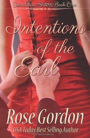 Intentions of the Earl