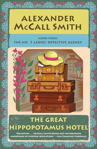The Great Hippopotamus Hotel: No. 1 Ladies' Detective Agency
