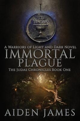 Immortal Plague: A Warriors of Light and Dark Novel