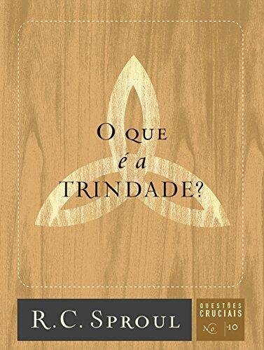 O que é a Trindade?