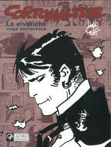Corto Maltese: Le Elvetiche - Rosa Alchemica