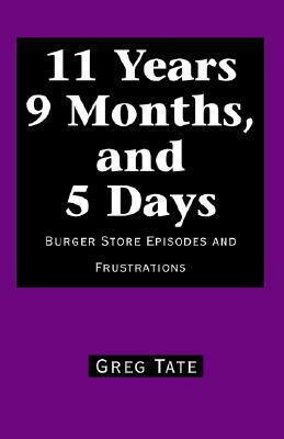 11 Years 9 Months, and 5 Days