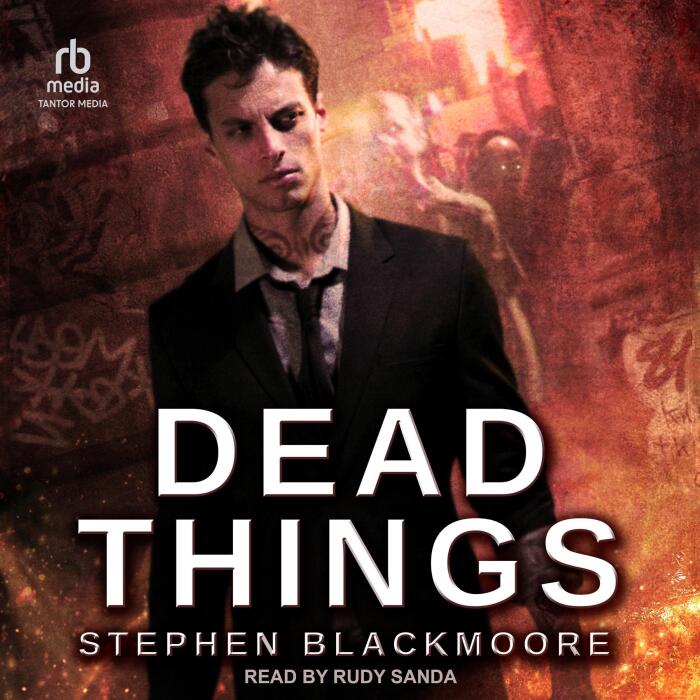 Dead Things: Eric Carter, Book 1