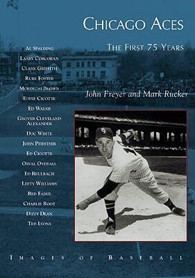 Chicago Aces: The First 75 Years (IL)