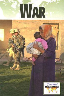 War (Current Controversies