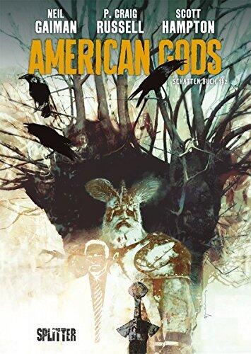American Gods, Bd. 1: Schatten, Buch 1