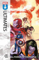 The Ultimates Vol. 2: All Power to the People