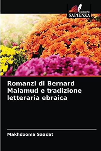 Romanzi Di Bernard Malamud E Tradizione Letteraria Ebraica