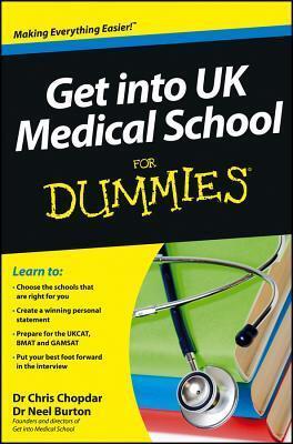Get Into UK Medical School for Dummies