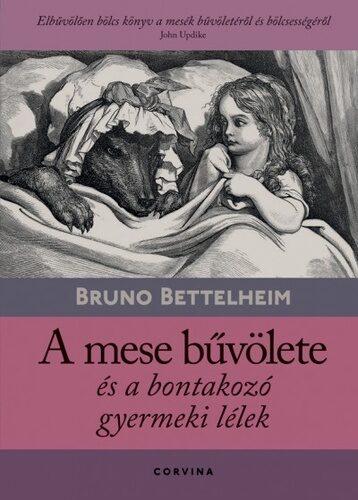 A ​mese bűvölete és a bontakozó gyermeki lélek