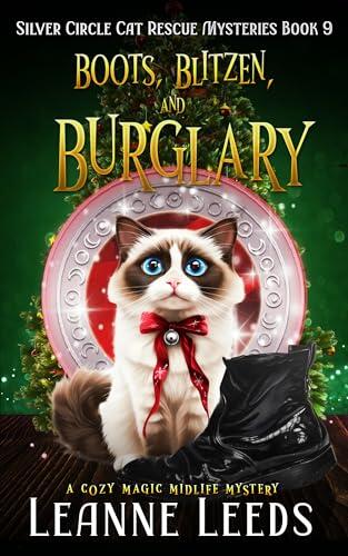 Boots, Blitzen, and Burglary: A Cozy Magic Midlife Mystery