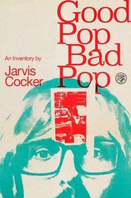 Good Pop, Bad Pop