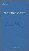 Taking Care: Thoughts on Storytelling and Belief