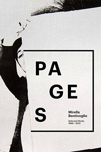 Mirella Bentivoglio: Pages: Selected Works 1966-2012