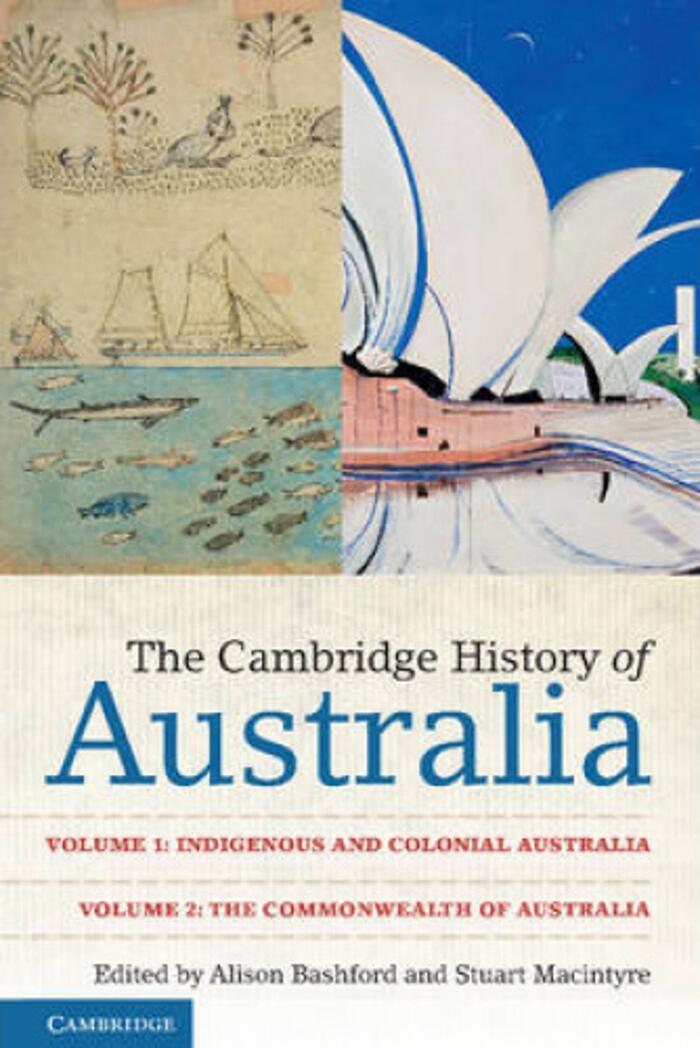 The Cambridge History of Australia (Volume I)