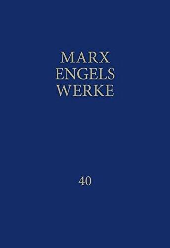 Marx-Engels-Werke Band 40. November 1837 bis August 1844