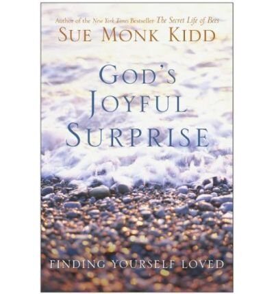 [ God's Joyful Surprise: Finding Yourself Loved [ GOD'S JOYFUL SURPRISE: FINDING YOURSELF LOVED ] By Kidd, Sue Monk ( Author )Feb-01-1989 Paperback By Kidd, Sue Monk ( Author ) Paperback 1989 ]
