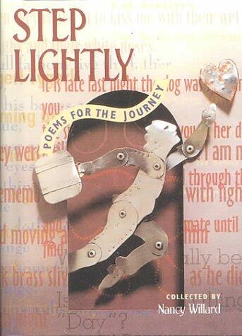 Step Lightly : Poems for the Journey