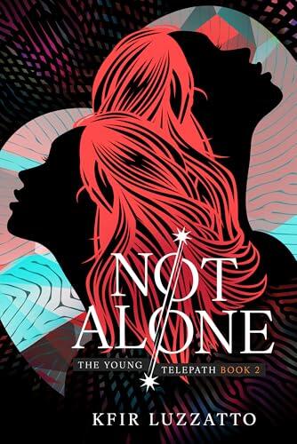 Not Alone: