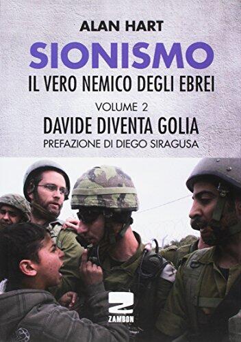Sionismo: il vero nemico degli ebrei