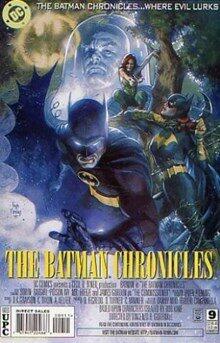 The Batman Chronicles . . . Where Evil Lurks