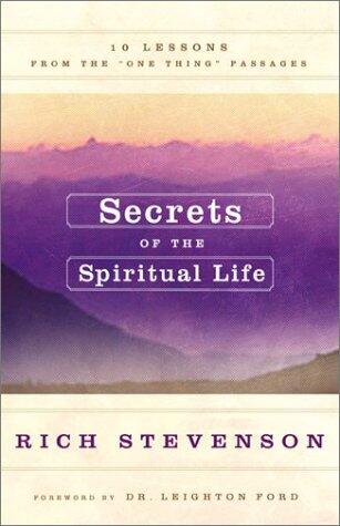 Secrets of the Spiritual Life