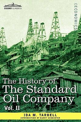 The History of the Standard Oil Company (Volume II)