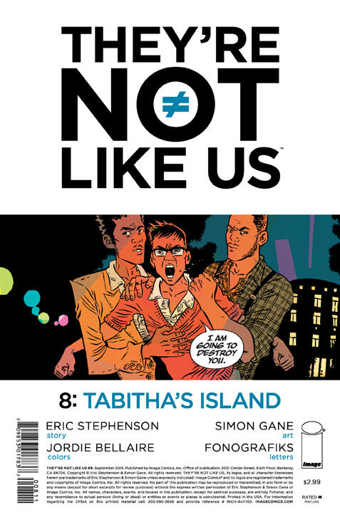 They're Not Like Us #8