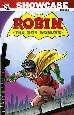 Showcase Presents: Robin, the Teen Wonder
