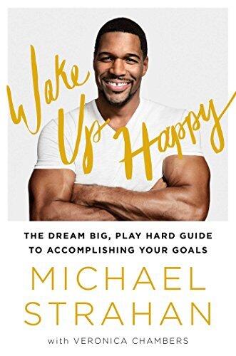 Wake Up Happy: The Dream Big, Win Big Guide to Transforming Your Life