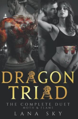 The Complete Dragon Triad Duet: The Complete Duet: Moth & Flame