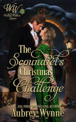 The Scoundrel's Christmas Challenge: Once Upon a Widow #9