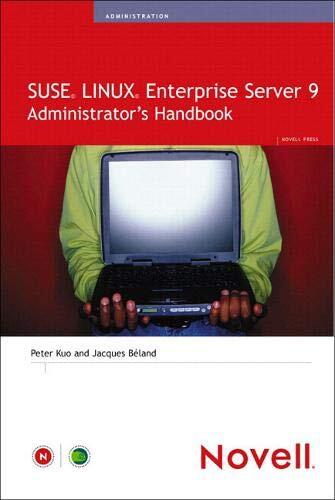 Suse Linux Enterprise Server 9 Administrator's Handbook