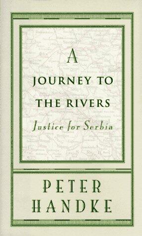 A Journey to the Rivers: Justice for Serbia