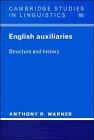 English Auxiliaries: Structure and History