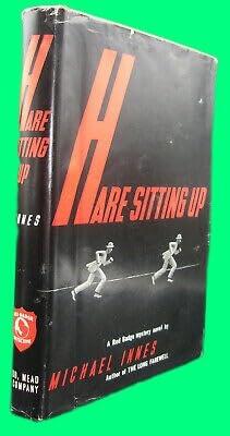 Collectible Michael Innes HARE SITTING UP First edition 1959 Hardcover DJ Mystery Appleby