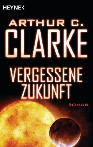 Vergessene Zukunft (Roman)