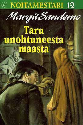 Taru unohtuneesta maasta