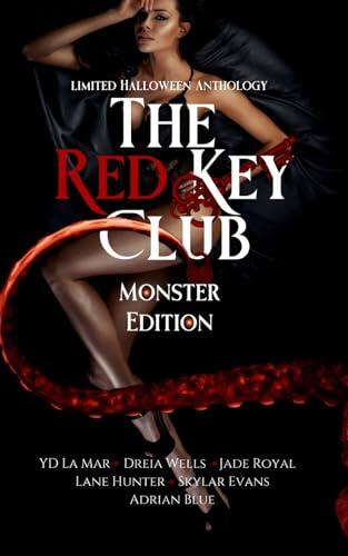 The Red Key Club: Limited Edition Monster Romance Anthology